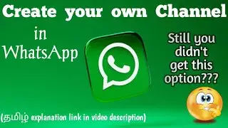 How to create WhatsApp channel (English) | WhatsApp new update | Today's Encyclo | Techno Tips