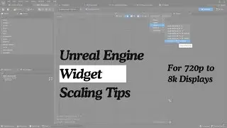 Unreal Engine 5: Optimize Your Game Widgets for Any Screen Size!