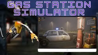 How to GET Gas Station Simulator 💖 For PC/Laptop 📍 TUTORIAL 2024 [no charge]