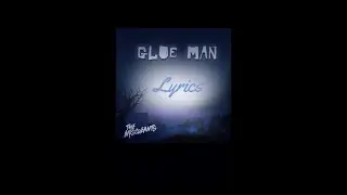 Glue Man- The Miscreants. Lyric Video Star Stable Soundtrack.