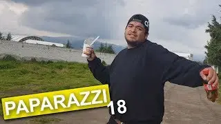 PAPARAZZI 18!! BROMA