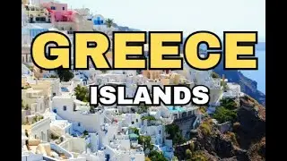 Best Islands to Visit in Greece in 2024 | Travel Guide 2024
