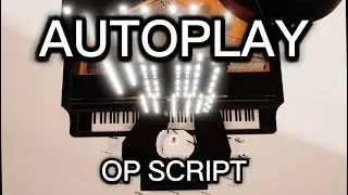 UNIVERSAL AUTOPLAY PIANO SCRIPT - TALENTLESS GUI