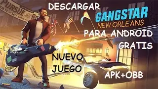 Descargar Gangstar New Orleans Para Android