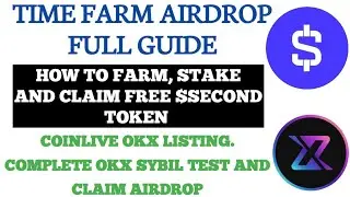 TIME FARM AIRDROP CLAIMING AND STAKING/COONLIVE AIRDROP LISTING/CLAIMING UPDATE