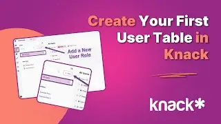 How to Add and Edit User Roles in Knack