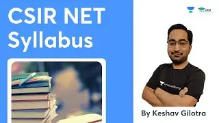 CSIR NET MATHEMATICAL SCIENCES Official Syllabus | Dec 2021 | Preparation Planning By Keshav Gilotra