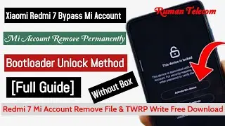 MI Account Remove Permanent | Redmi 7 (Onclite) Mi Account Permanently Unlock | File & Tool Free