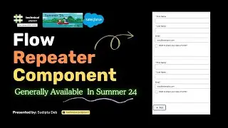 Use Flow Repeater Component To Collect Information And Create Records