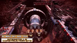 No Man's Sky,Base Tour, Interstella Construction Site, By BoidGaming & Scottish Rod