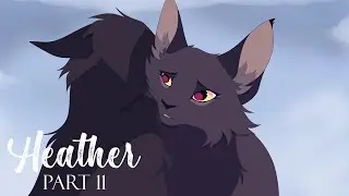 Heather | Nightcloud MAP | Part 11