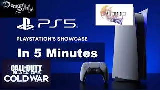 THE PLAYSTATION 5 SHOWCASE IN 5 MINUTES