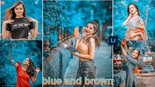 Blue And Brown Tone Presets 2022 | Lightroom Mobile Preset Free DNG | Blue And Brown Lr preset 2022