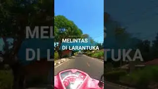 EXPLORE LARANTUKA: MELINTAS DI TEMPAT - TEMPAT MENARIK SEPANJANG JALAN DALAM KOTA