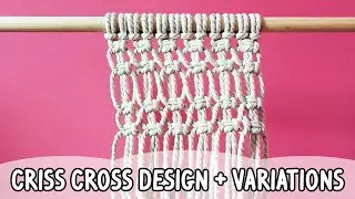 Criss Cross Square Knot Design Macrame Demonstration Tutorial