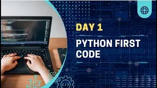Day 1 Python Programming First program #1