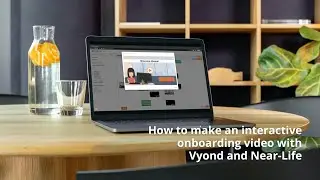 How to make an interactive onboarding video with Vyond