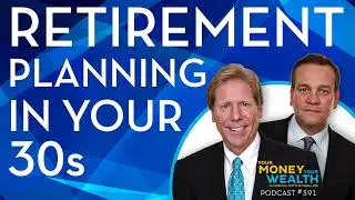 Spitballing Retirement Planning in Your 30s -  391