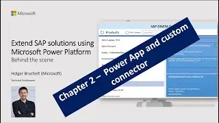 Power Platform + SAP (2/10): Creating Power App and using Custom Connector to connect to SAP