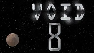VOID Starfield Eternal | Episode 8 ~ Chaotic Kismet