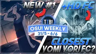 New #1 on Endgame!, Closest Yomi Yori FC?, Painters +HD FC!! & more! - osu! Weekly 