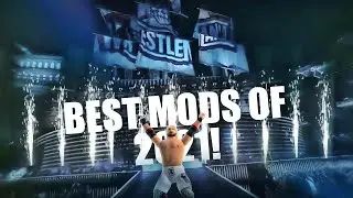 Top 5 WR3D Mods Of 2021 (So far)! New Moves,New Taunts,Real Entrances and more!