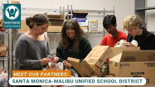 Meet Our Partners: Santa Monica-Malibu Unified School District