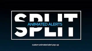 Split Custom Alerts for Subscribers, Donations, Followers & more by StreamShift