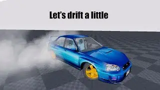 Let's drift a little | UE4 Vehicle From Scratch