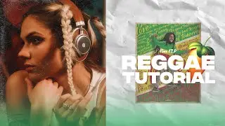 How to Remix Any Song: Reggae Edition (Contemporary Style) | FL Studio 20 | Free FLP