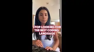Stop Looking for the Best Coding Language