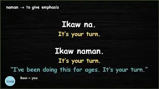 What is the Tagalog Word NAMAN?