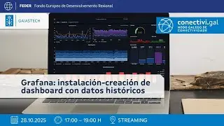 Grafana: instalación-creación de dashboard con datos históricos
