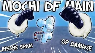Mochi Df Main Has INSANE Spam [GPO]