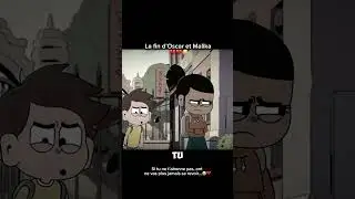 La fin d’Oscar et Malika… 