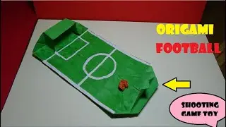 Origami Football shooting game toy - paper  football game (tutorial)