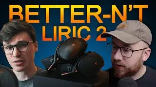 The New Meze Audio Liric 2! An upgrade (kinda)