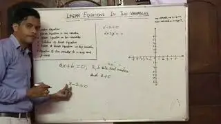 Full chapter-Linear Equation in two variables | Class-9 Maths | CBSE | ICSE | Basic Maths | Graph