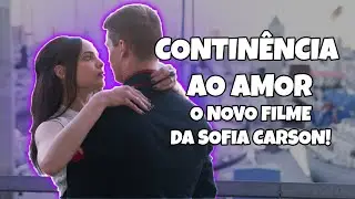 Continência ao Amor, o novo filme da Sofia Carson!