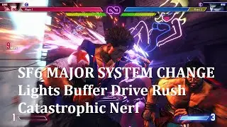 SF6 MAJOR SYSTEM CHANGE - (Extremely Braindead) Lights Buffered Into Drive Rush - Gone. GREAT CHANGE