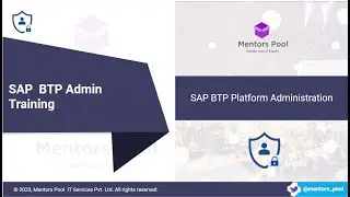 SAP BTP Administration Training 2025 | BTP Admin Overview & Subaccount Setup | Mentors Pool