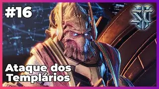 Ataque dos Templários - StarCraft 2: Legacy of the Void - #16