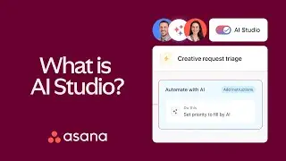 What is Asana AI Studio?