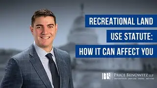 Recreational Land Use Statute: How it Can Affect You