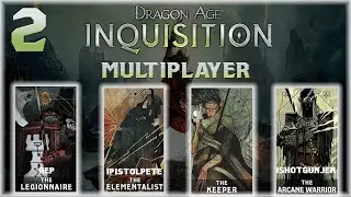 Dragon Age Inquisition Multiplayer - Orlesian Chateau On Perilous (Elementalist) PT. 2