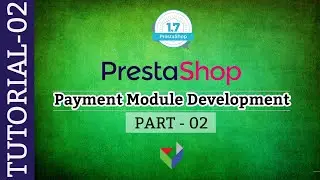 PrestaShop Payment Module Development Tutorial 02
