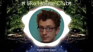 I like House Club