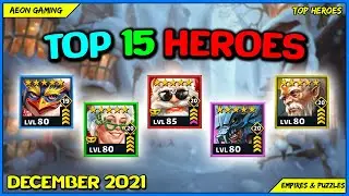 Best Heroes List on December 2021 - Empires & Puzzles |TOP HEROES|