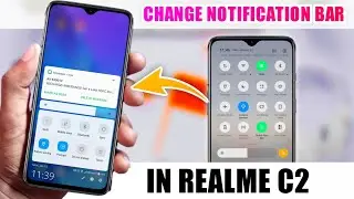 Realme C2 New Feature - Now Change Notification Bar On Realme C2 & Any Realme Device - New Update