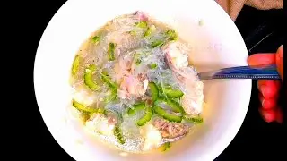 Chicken Sotanghon with ampalaya simple recipe